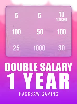 hacksaw-gaming/double-salary-1-year