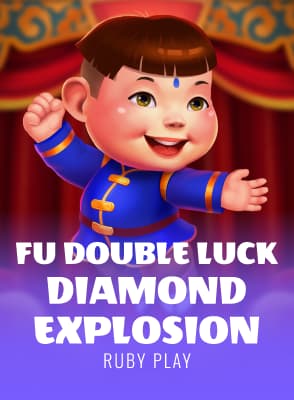 Fu Double Luck Diamond Explosion